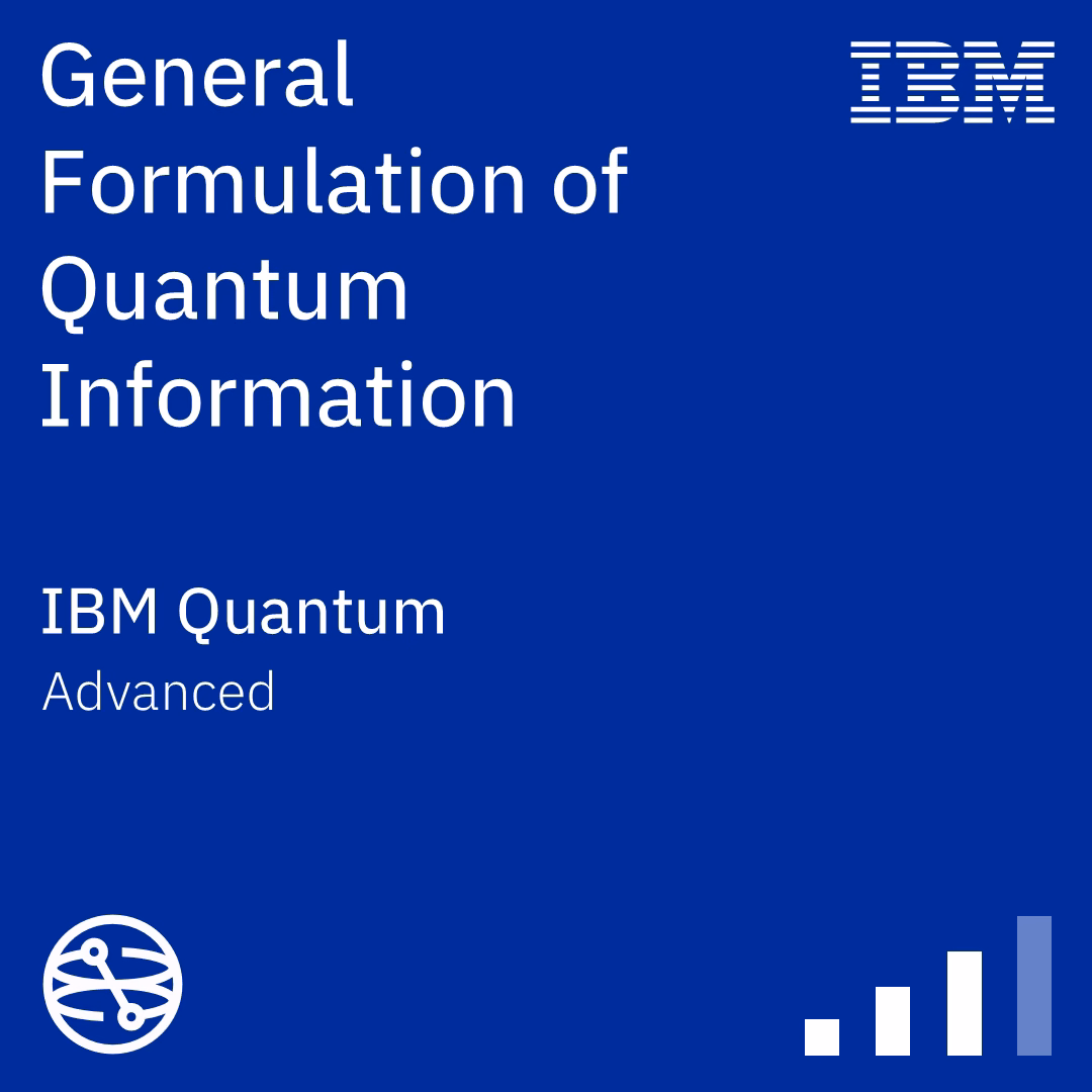 A square badge stating the name of this course, foundational level, and issued by IBM Quantum®.